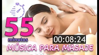 Masaje 55 minutos  con Cronometro  💆‍♂️💆‍♀️ [upl. by Enyamart]