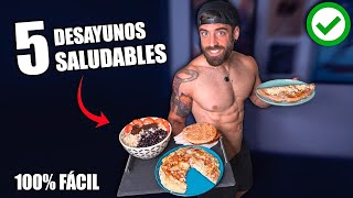 5 DESAYUNOS SALUDABLES y BARATOS en 5 MINUTOS MI DIETA SECRETA receta fácil y rápida [upl. by Amalee]