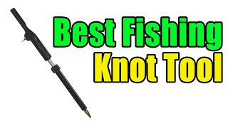 Best Fishing Knot Tool  Three In One 31 Knot Tying Tool [upl. by Floss]