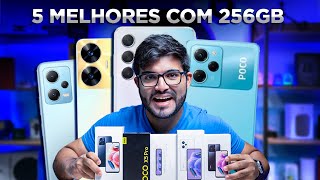 5 Smartphones com Ã“TIMO PREÃ‡O que possuem 256GB para voce COMPRAR em 2023 meio do ano [upl. by Danell]