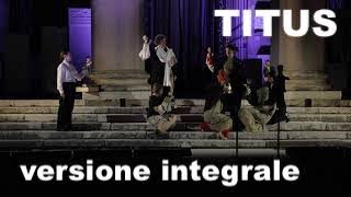 TITUS  La dolorosissima tragedia romana di Tito Andronico [upl. by Greenfield1]