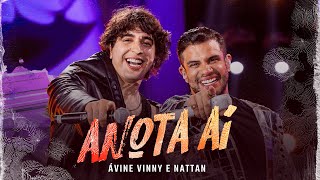 Anota aí  Ávine Vinny e Nattan DVD AO VIVO [upl. by Krawczyk]