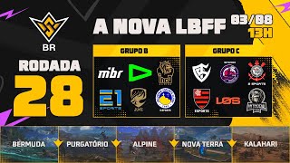 A NOVA LBFF🚨FFWS BR 🏆RODADA 28  GRUPOS B e C  LBFF 🚨 FREEFIRE [upl. by Bennett]