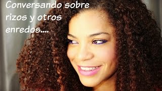 MI CABELLO NO CRECE VLOG conversando sobre rizos [upl. by Sheryl]