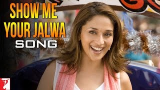 Song Promo Show Me Your Jalwa  Aaja Nachle  Madhuri Dixit  Richa Sharma  Kailash Kher  Salim [upl. by Nylcsoj736]