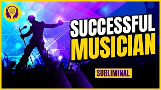 ★SUCCESSFUL MUSICIAN★ Become a Musical Genius  SUBLIMINAL Visualization Unisex 🎧 [upl. by Donohue147]