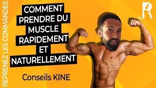 Prendre du Muscle Rapidement et Naturellement pour des Résultats Assurés  KINE [upl. by Vincents]