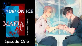 Yuri on Ice  MafiaAU Episode Ten Proposal [upl. by Martel]