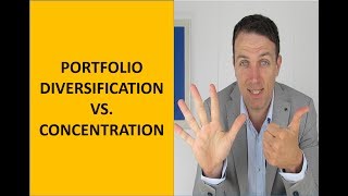 Portfolio Diversification vs Concentration [upl. by Epner254]