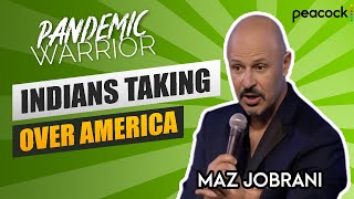 “Indians Taking Over America”  Maz Jobrani  Pandemic Warrior [upl. by Airdna]