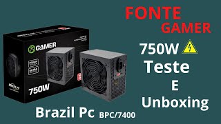 Fonte Pc Brazil Pc 750w Teste Unboxing [upl. by Amund102]