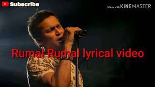 Rumal rumal lyrical video  Zubeen Garg song [upl. by Vudimir554]