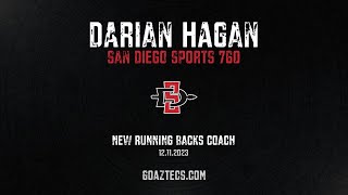 SDSU FOOTBALL DARIAN HAGAN  NEW RUNNING BACKS COACH SD SPORTS 760 [upl. by Aitnyc773]