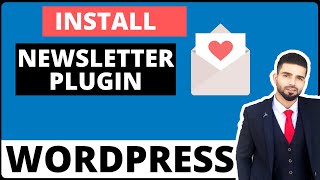 How To Install Wordpress Newsletter Plugin Tutorial 2020 [upl. by Vitek]