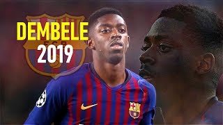 Ousmane Dembele 2019  Mad Skills Runs Goals amp Assists  FC Barcelona [upl. by Raquel]