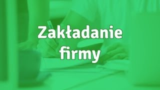 Zakładanie firmy  jak to zrobić krok po kroku [upl. by Dewhirst]