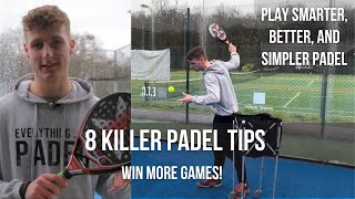 8 BEGINNER Padel Tips How To Win More Matches [upl. by Manoff990]