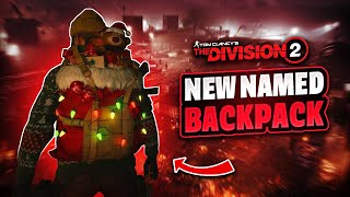 Division 2 NEW quotFestive Deliveryquot Named Backpack Guide  Review [upl. by Hpeseoj317]