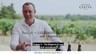 Maison Castel quotSéries Limitéesquot Chap II Gigondas  Introduction by Winemaker Cédric Jénin [upl. by Aneris]