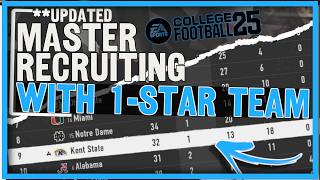 UPDATED Master Recruiting With One Star Team College Football 25 [upl. by Fortuna]