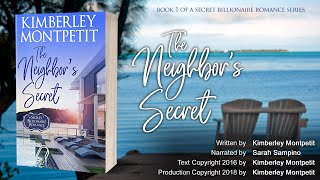 BOOK 1  THE NEIGHBORS SECRET A Secret Billionaire Romance  Nearly 143000 Views billionaires [upl. by Sedrul303]