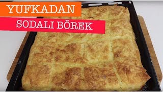 Hazır Yufkadan Sodalı Börek  ÇITIR ÇITIR LEZZET [upl. by Fabiolas]