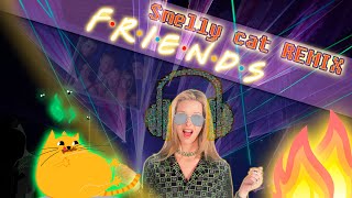 Smelly Cat REMIX The comeback [upl. by Ellesig]