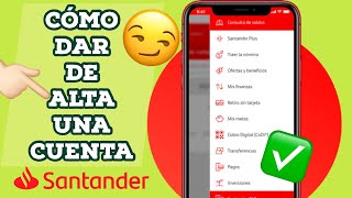 🟥✅✅COMO DAR DE ALTA UNA CUENTA para HACER una TRANSFERENCIA desde SANTANDER SuperMovil😏 [upl. by Chelton]