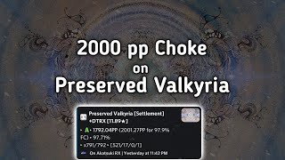 osudroid  preserved valkyria dtrx choke [upl. by Ailongam]