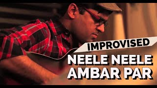 Neele Neele Ambar Par Guitar Instrumental Kapil Guitarist  Cover  Lesson  Tabs  Chords Kalakaar [upl. by Dannon]