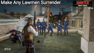 How To Make Any Lawmen Surrender In RDR2 Easy  Red Dead Redemption 2 [upl. by Maletta]