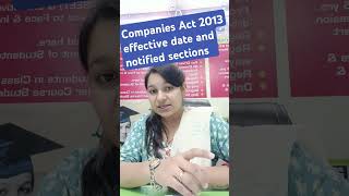 Companies Act 2013 Effective Date I Companies Act 2013 [upl. by Danita]