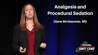 Analgesia and Procedural Sedation  The EM Boot Camp Course [upl. by Anatnom]