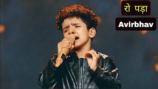 Very Emotional new Song of Avirbhav Superstar Singer 3  Best Performance Ever [upl. by Yornek932]