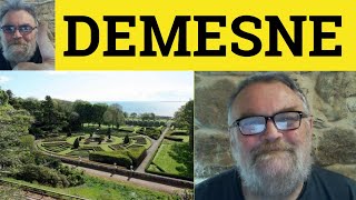 🔵 Demesne Meaning  Demesne Examples  Demesne Definition  Formal Legal English  Demesne [upl. by Anilram]