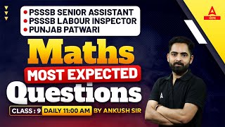 PSSSB Labour Inspector Senior Assistant Patwari 2024  Maths Class  Most Expected Questions [upl. by Petulah]