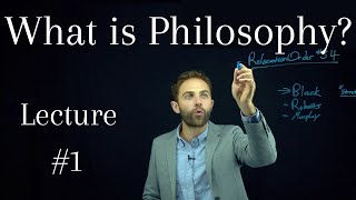 What is Philosophy  First Lecture of the Semester [upl. by Maura]