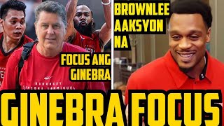 GINEBRA GOODNEWS BROWNLEE UMAKSYON NA  GINEBRA FOCUS NA SA QUARTER FINALS [upl. by Lora]