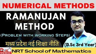 Ramanujan Method  Solution of Algebraic and Transcendental Equations  Numerical Method [upl. by Lleznov]