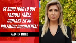 Se supo lo que Fabiola Yáñez contará en su documental y los detalles comprometen a Alberto Fernández [upl. by Reiter]