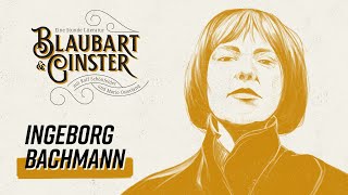 Ingeborg Bachmann  Blaubart amp Ginster [upl. by Enorej408]