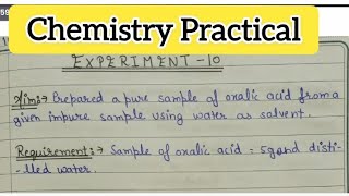 Prepared a pure sample of oxalic acid from a given impure sample using water as solvent [upl. by Ecniv]