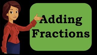 Grade 3 Math  Adding Fractions [upl. by Annuahs840]