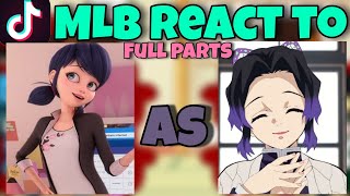 MLB react to Marinette as Shinobu  Gacha Club  Full Parts [upl. by Marci463]