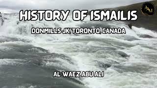 Waez  History of Ismailis Donmills JK Toronto by Al Waez Abu Ali Missionary ⁰⁵⁷ [upl. by Goar8]