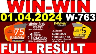 KERALA LOTTERY WINWIN W763  LIVE LOTTERY RESULT TODAY 01042024  KERALA LOTTERY LIVE RESULT [upl. by Pennington]