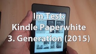 Test Neuer Kindle Paperwhite 2015 3rd Gen  Caulius probiert es aus [upl. by Nallad452]