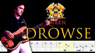 Queen  Drowse Bass Line  Tabs  Notation By John Deacon [upl. by Tik]