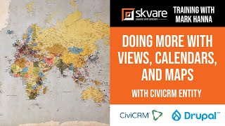 CiviCRM with Drupal 8 and 9 Doing More with Views Calendars and Maps [upl. by Trimble468]