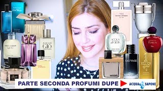 PROFUMI dupes ACQUA E SAPONE parte 2  copie profumi DUPE di marca uomo e donna  profumi famosi [upl. by Artima]